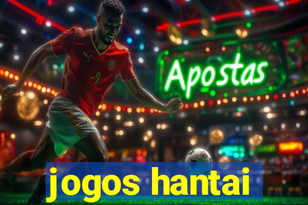 jogos hantai